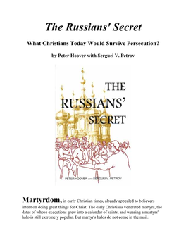 The Russians' Secret: What Christians Today Would Survive Persecution?