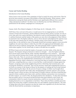 Caesar and Tacitus Reading Introduction to the Caesar Reading Julius Caesar Wrote Accounts of His Campaigns in Gaul to Justify His Power and Actions