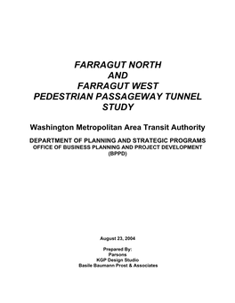 Farragut North and Farragut West Pedestrian Passageway Tunnel Study