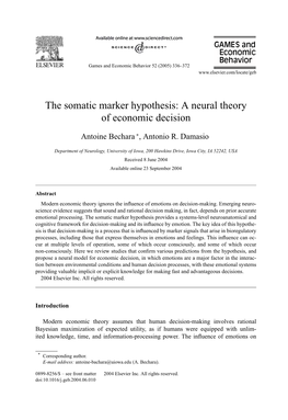 The Somatic Marker Hypothesis: a Neural Theory of Economic Decision