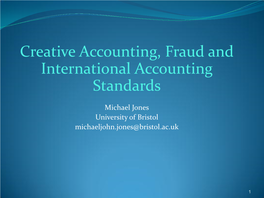 Creative Accounting, Fraud and International Accounting Scandals