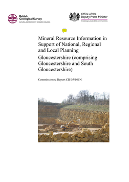 Mineral Resource Information in Support of National, Regional and Local Planning Gloucestershire (Comprising Gloucestershire and South Gloucestershire)