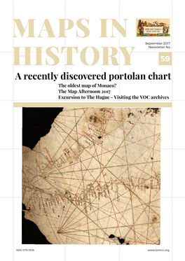 A Recently Discovered Portolan Chart the Oldest Map of Monaco? the Map Afternoon 2017 Excursion to the Hague - Visiting the VOC Archives