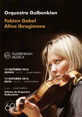 Orquestra Gulbenkian Fabien Gabel Alina Ibragimova