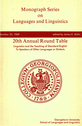 Monograph Series on Languages and Linguistics 20Th Annual Round Table