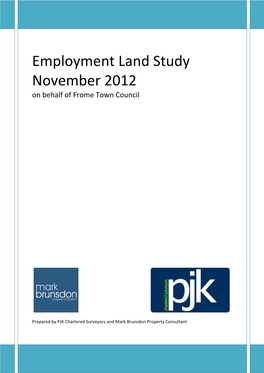 Employment Land Study November 2012 on Behalf of Frome Town Council