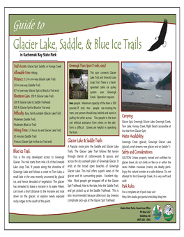 Glacier Lake, Saddle, & Blue Ice Trails