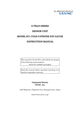 G-Tran Series Sensor Unit Model Sc1 Cold-Cathode Ion
