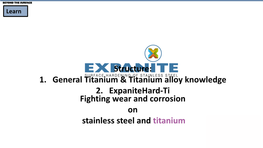 Fighting Wear and Corrosion on Stainless Steel and Titanium Accept …And Remember First - a Closer Look at Titanium Allotropic Crystal Structure