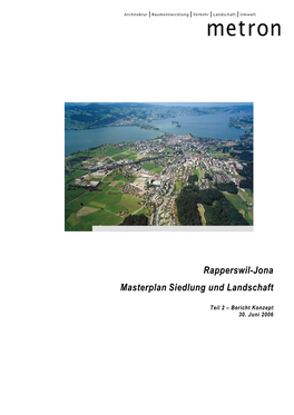 Rapperswil-Jona Masterplan Siedlung Und Landschaft