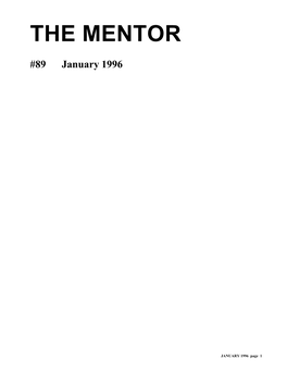 THE MENTOR 89 Page 2 Is That TM Is Really Going to Be Irregular - You Will See It If and When I But, I Suppose That This Is All Sour Grapes