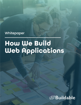 How We Build Web Applications