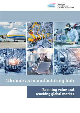 Ukraine As Manufacturing Hub