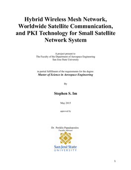 Hybrid Wireless Mesh Network, Worldwide Satellite Communication, and PKI Technology for Small Satellite Network System