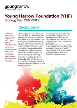 Young Harrow Foundation (YHF) Strategy Plan 2016-2019 Background