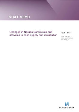 Changes in Norges Bank's Role and Activities in Cash Supply And