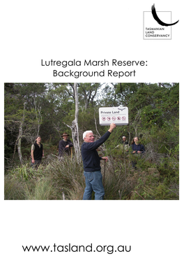 Lutregala Marsh Reserve: Background Report