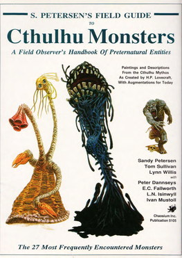 Cthulhu Monsters a Field Observer's Handbook of Preternatural Entities