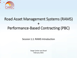 RAMS) + Performance-Based Contracting (PBC)