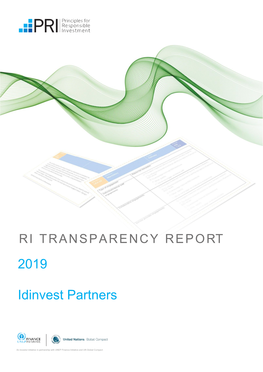 RI Transparency Report Is One of the Key Outputs of This Framework