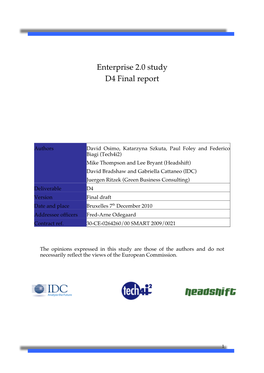 Enterprise 2.0 in Europe”, Produced by Tech4i2, IDC and Headshift for the European Commission