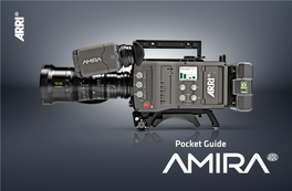 ARRI AMIRA Pocket Guide