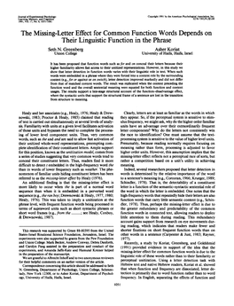 The Missing-Letter Effect for Common Function Words Depends on Their Linguistic Function in the Phrase Seth N