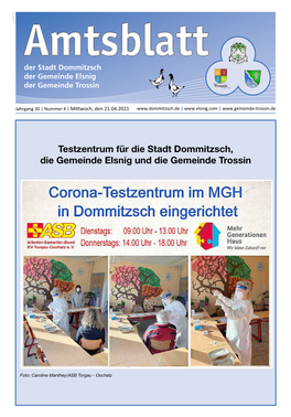 Testzentrum Für Die Stadt Dommitzsch, Die Gemeinde Elsnig Und Die Gemeinde Trossin