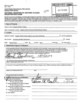 •Er D Determined Eligible for the National Register D See Continuation Sheet