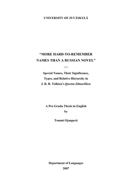 HARD-TO-REMEMBER NAMES THAN a RUSSIAN NOVEL” — Special Names, Their Significance, Types, and Relative Hierarchy in J