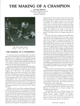 THE MAKING of a CHAMPION by Greg Shepard Head FB Coach Ron Smeltzer Servite High School Anaheim, California