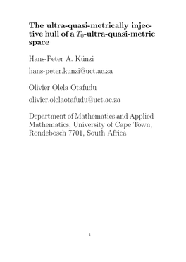 Tive Hull of a T0 -Ultra-Quasi-Metric Space Hans-Peter A. Künzi Hans