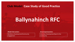 Club Model: Case Study of Good Practice