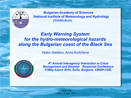 Early Warning System for the Hydro-Meteorological Hazards Along the Bulgarian Coast of the Black Sea