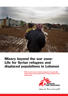 Life for Syrian Refugees and Displaced Populations in Lebanon