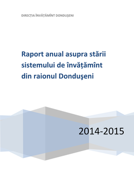 Raport Anual Asupra Stării Sistemului De Învăţămînt Din Raionul Donduşeni