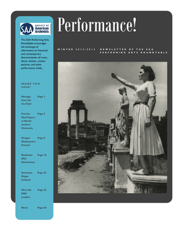 The SAA Performing Arts Roundtable Encourages the Exchange of Information on Historical and Contemporary Documentation of Music