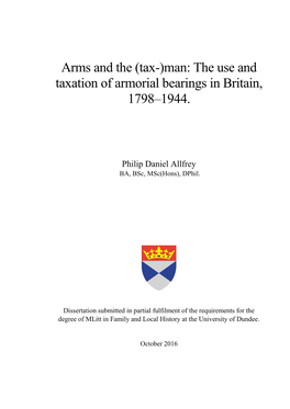 Arms and the (Tax-)Man: the Use and Taxation of Armorial Bearings in Britain, 1798–1944