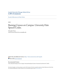 University Hate Speech Codes. Alexander Tsesis Loyola University School of Law, Atsesis@Luc.Edu