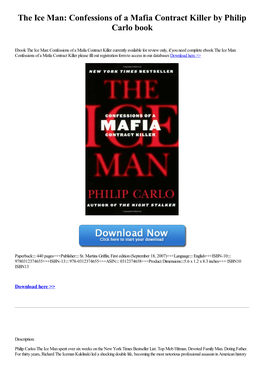 The Ice Man: Confessions of a Mafia Contract Killer by Philip Carlo Book