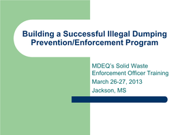 Components of a Successful Illegal Dumping Prevention/Enforcement