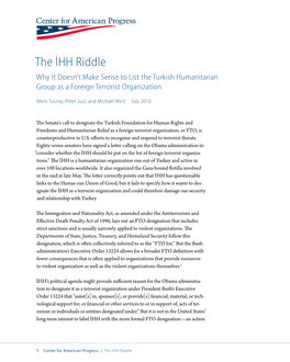 The İHH Riddle Why It Doesn’T Make Sense to List the Turkish Humanitarian Group As a Foreign Terrorist Organization