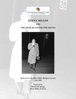 Glenn Miller 1939 the Year He Found the Sound