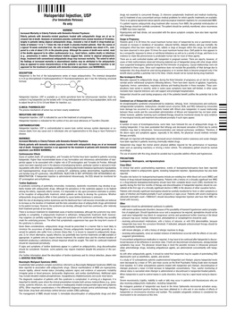 Haloperidol Injection, USP and 3) Treatment of Any Concomitant Serious Medical Problems for Which Specific Treatments Are Available