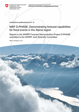Demonstrating Forecast Capabilities for Flood Events in the Alpine Region