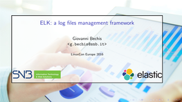 ELK: a Log Files Management Framework