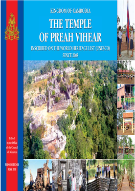 Kingdom of Cambodia the Temple of Preah Vihear Inscribed on the World Heritage List (Unesco) Since 2008