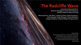Presented by Alyssa Goodman, Center for Astrophysics | Harvard & Smithsonian, Radcliffe Institute for Advanced Study