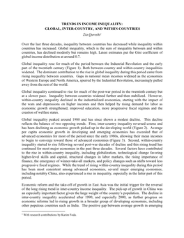 TRENDS in INCOME INEQUALITY: GLOBAL, INTER-COUNTRY, and WITHIN COUNTRIES Zia Qureshi1 Over the Last Three Decades, Inequality Be
