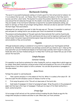 Backwoods Cooking the Secret to Successful Backwoods Cooking Is to Build a Good Fire That Will Provide Hot Embers, for It Is on Embers That We Cook - Not Flames